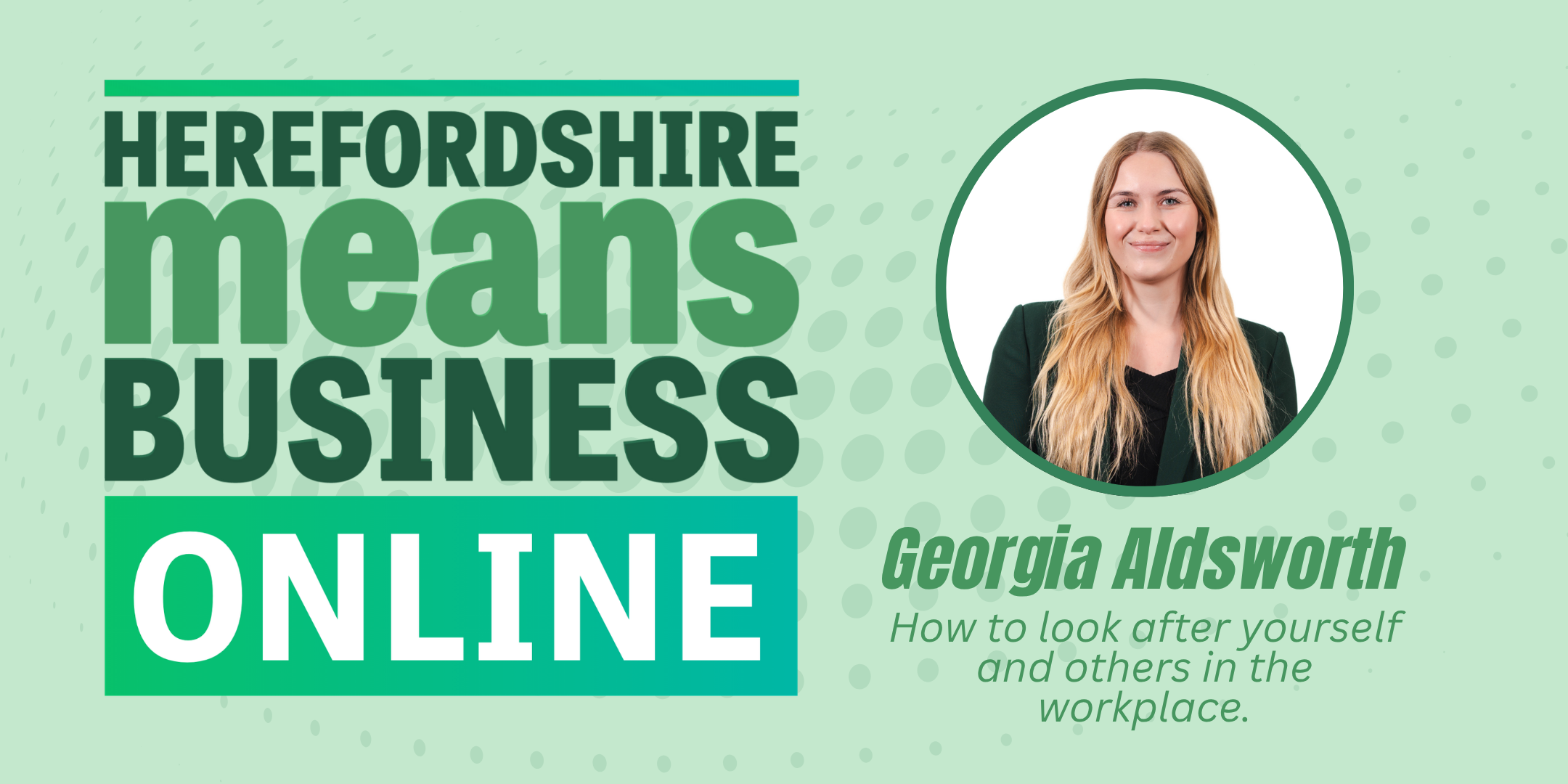 Herefordshire Means Business Lunch & Learn ONLINE